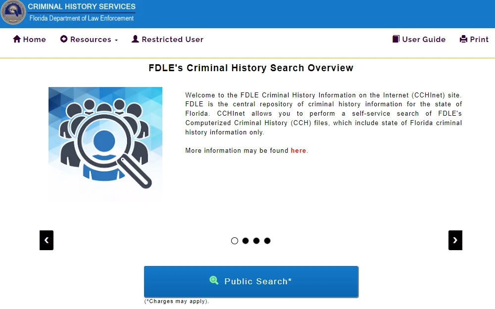 A screenshot shows the FDLE Criminal History Services webpage, detailing the overview of the FDLE's Criminal History Search, with a "Public Search" button and noting the site allows self-service searches of Florida criminal history records.